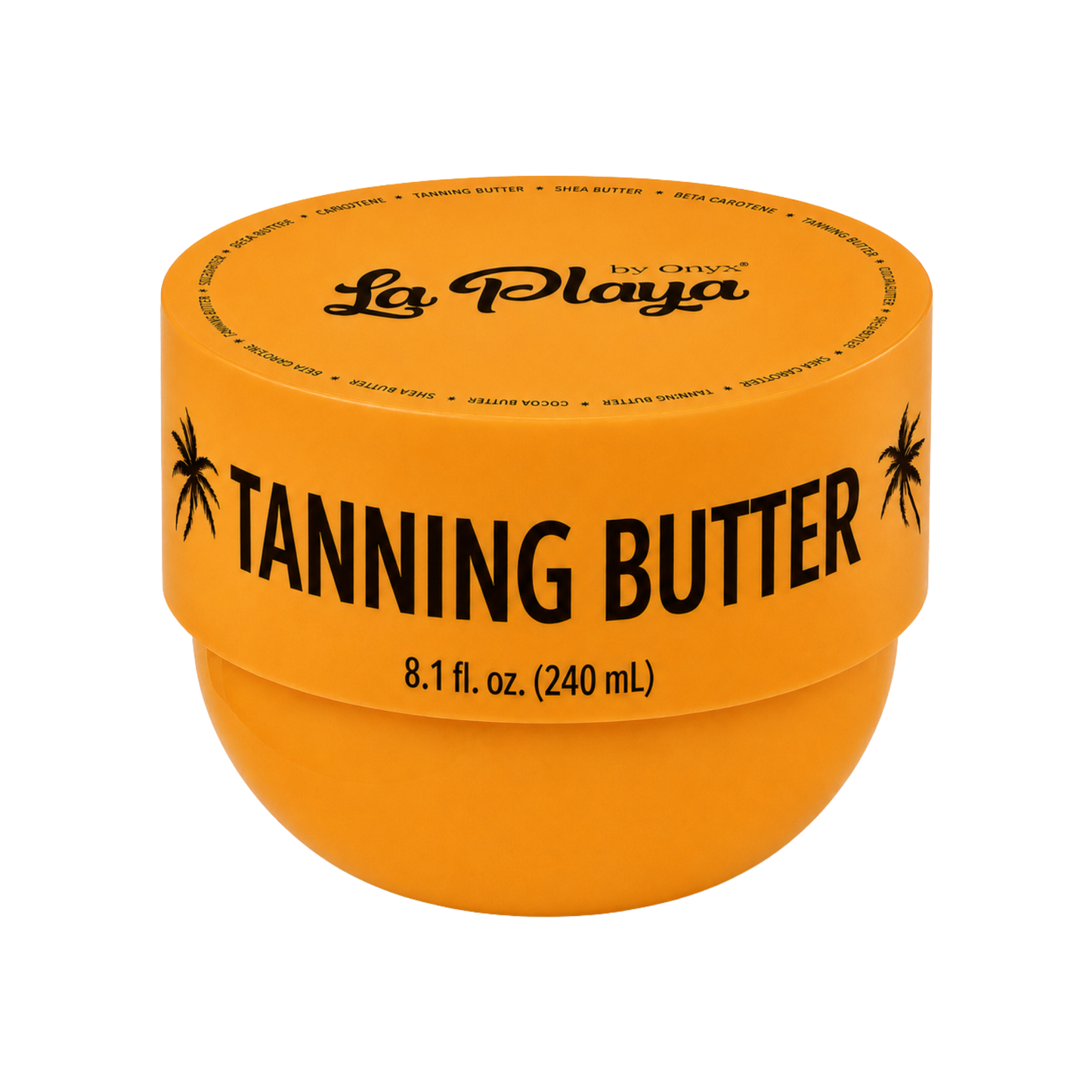 An orange jar of La Playa by Onyx Tanning Butter, 8.1 fl. oz. (240 mL), on a solid white background.